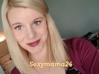 Sexymama24