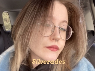 Silverades