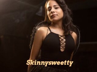 Skinnysweetty