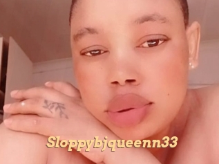 Sloppybjqueenn33