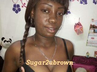 Sugar2ubrown