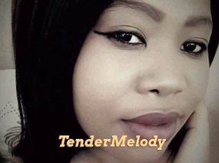 TenderMelody