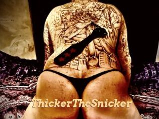ThickerTheSnicker Live Paradise