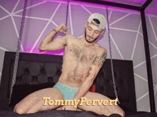 TommyPervert
