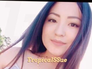 TropicalSSue