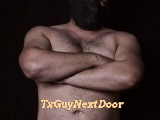 TxGuyNextDoor