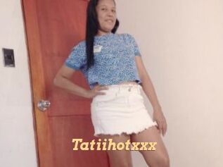 Tatiihotxxx