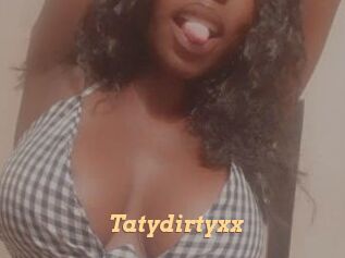 Tatydirtyxx