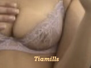 Tiamills