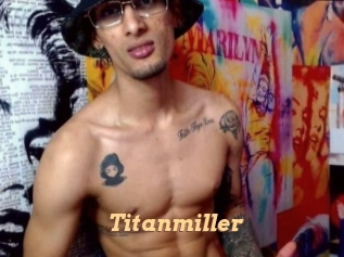 Titanmiller