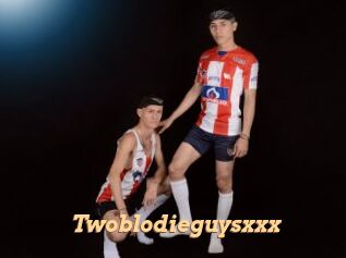 Twoblodieguysxxx