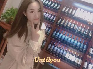 Untilyou