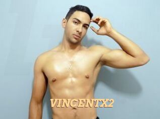 VINCENTX2