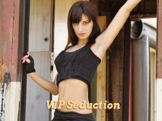 VIP_Seduction