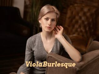 ViolaBurlesque