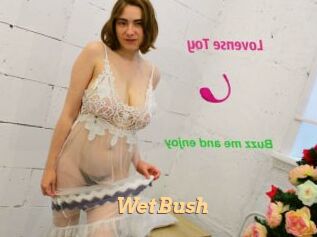 WetBush