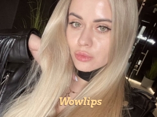 Wowlips