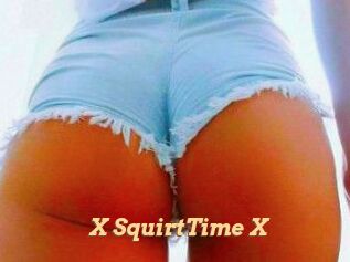 X_SquirtTime_X