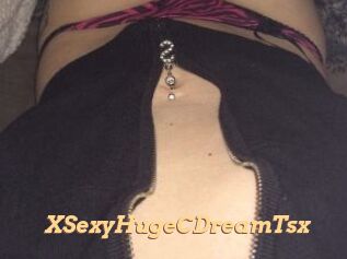 XSexyHugeCDreamTsx