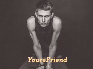 YoureFriend
