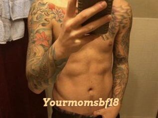 Yourmomsbf18
