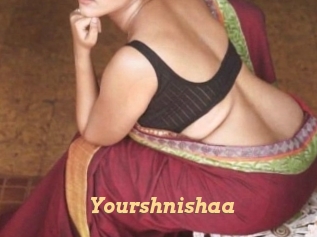 Yourshnishaa